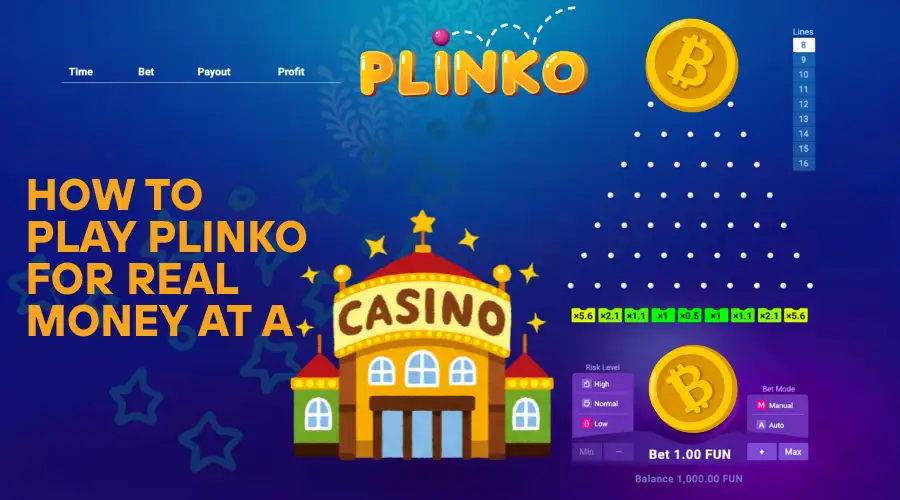 How to play Plinko for real money at a casino
